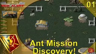 C & C│Red Alert 1│Remastered│It Came From!│Ant Mission 1│Discovery!