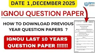 IGNOU Previous Year Question Paper|Last 5 and 10 Year Previous year question paper|How to download