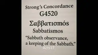 7-Part Series: Strong&rsquo;s Concordance G4520 &mdash; The Truth About Sabbatismos