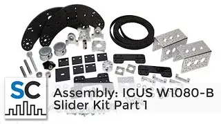 Actobotics - IGUS W1080-B Slider Kit Assembly (part 1)