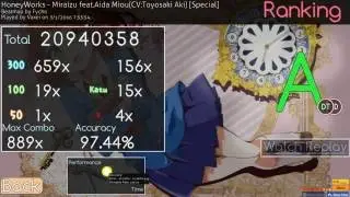 Vaxei | HoneyWorks - Miraizu feat.Aida Miou(CV:Toyosaki Aki) [Special] +HD,DT | 889/936 97.44% 543pp