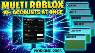💖 How to Run Multiple Roblox Accounts at Once - Multi Roblox | Roblox Account Manager [2026]