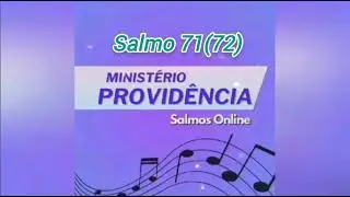 SALMO: 71(72)   EPIFANIA DO SENHOR - As nações de toda a terra, hão de adorar-vos, ó Senhor!