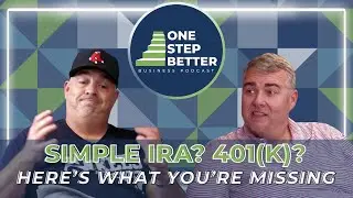 Retirement Plans for Small Business Owners: 401(k), SIMPLE IRA, and More Explained