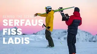 Serfaus Fiss Ladis Winter - BTS