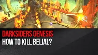 Darksiders Genesis - How to kill Belial
