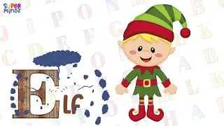Simple Words Starting with Letter E | Vocabulary for Kids | SuperMindz
