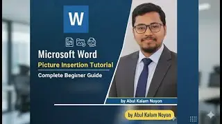 Microsoft Word Picture Insertion & Formatting Tutorial | Beginner Guide | by Abul Kalam Noyon