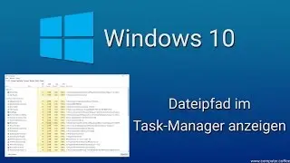 Windows: Dateipfad im Task-Manager anzeigen