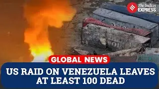 U.S. Military Operation in Venezuela Leaves 100 Dead, Maduro Injured and Detained