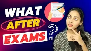 Exams Over? Here's What To Do NEXT! | @azfarKhan