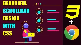 How to style Scrollbar in Chrome with CSS