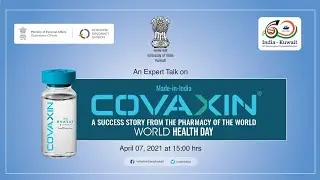 An Expert Talk on Made-in-India 'COVAXIN' - A Success Story from the 