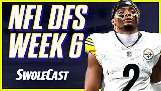 Swolecast's NFL Week 6 DFS Picks to Win BIG on DraftKings