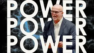 POWER | Pastor John Letterman | Riverview Christian
