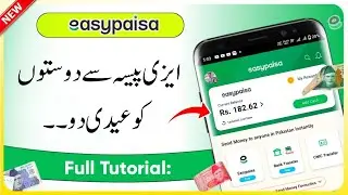 Easypaisa Se Eidi Send Kaise Kare | Easypaisa New Eidi Feature