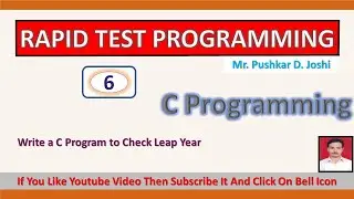 Leap Year using C || Rapid Test Programming || Joshi P. D.