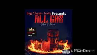 TrailyB ALL GAS(Aulbum) Ft Buck9 (Official Audio)