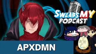 【Sweabs Podcast #21】Interviewing APXDMN (EN/BM SweabsMY Vtuber Malaysia)