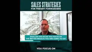 Sales Strategies for Freight Forwarders