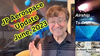 JP Aerospace Update June 2023