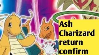 ash's charizard return || Pokemon updates