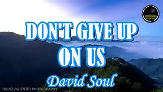 🎤 Don&rsquo;t Give Up On Us &ndash; David Soul Karaoke Version | EDSONG Karaoke | Classic Love Song