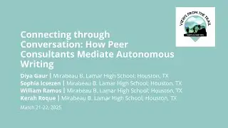 Connecting through Conversation: How Peer Consultants Mediate Autonomous Writing, SSWCA 2025
