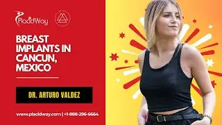 Dr Arturo Valdez Shares the SECRET to CHEAPER Breast Implants in Cancun MEXICO
