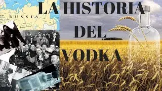 La Historia del Vodka