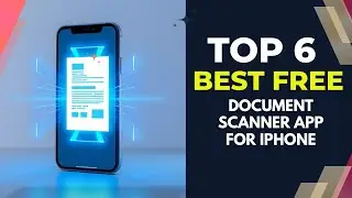 6 Best Free Document Scanner App for iPhone