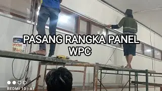 Cara Mudah Pasang Rangka Panel WPC#tutorial 