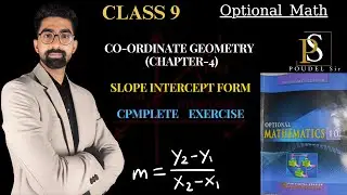Class 9 Slope Intercept Form Complete Exercise | Chapter - 4| Optional Math