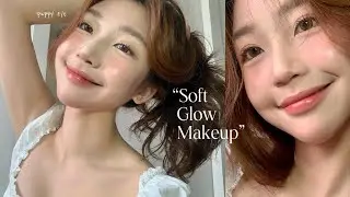 Soft & Natural Glow Up ♡ Beginner-Friendly Makeup for That Clean Girl Look