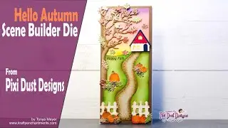 Hello Autumn Slimline Scene feat @Pixidustdesigns