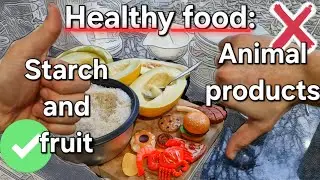 Healthy food is vegan/plant based on starch and fruit