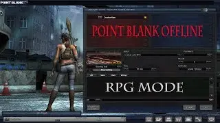 [TEST] RPG MODE - POINTBLANK OFFLINE