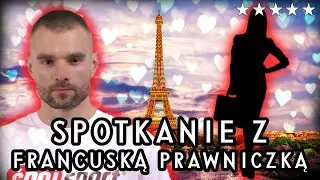 Pani prawnik z Paryża powiedziała mi że …