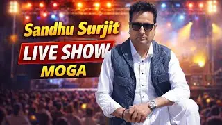 Sandhu Surjit Live Show | Lapaza Resort Moga