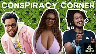 Conspiracy Corner: Mel's Hole with Persephanii