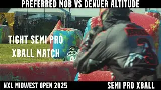 Preferred Mob Vs Denver Altitude - NXL Semi Pro Xball Match - Midwest Open 2025