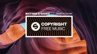 Matisse & Sadko - Jank&rsquo;n'Gank (Copyright Free Music)