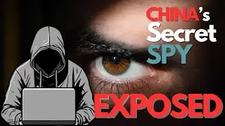 China's Global Espionage: Unveiling the Secrets