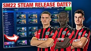 Soccer Manager 2022 Steam Release Date ? | What We Know So Far About SM22 Steam