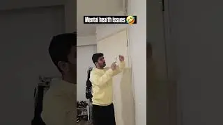 Mental Health Ka Issue Hai Bhai 🤣 #funny #youtubeshorts #shorts
