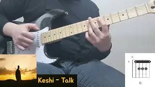 Keshi - Talk 기타 커버 & 코드악보 (Guitar Cover & Chords)