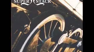 Superstack - Till' I Arrive