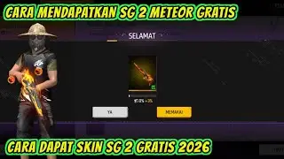 CARA MENDAPATKAN SG 2 METEOR GRATIS TERBARU 2026 | SG 2 METEOR FREE FIRE‼️