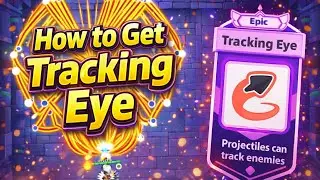 How to Get Tracking Eye in Archero 2 (Fast and Easy Guide)