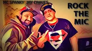 2017-Rock the MIC Ft. Spanky Nunes #jaychaves #fridgyfreeze